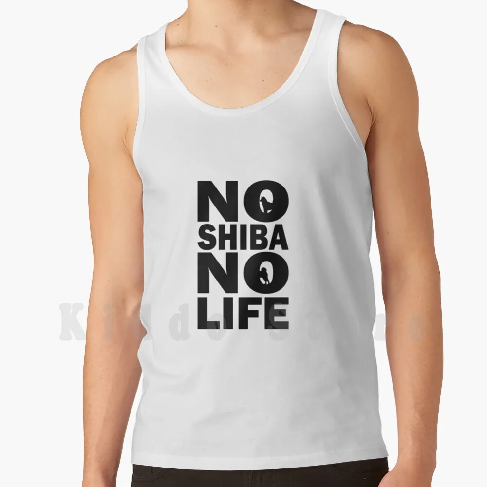 

No Shiba No Life tank tops vest 100% Cotton Shiba Inu Shiba Inu Dog Cute Stubborn Doge Puppy Kawaii Sugoi