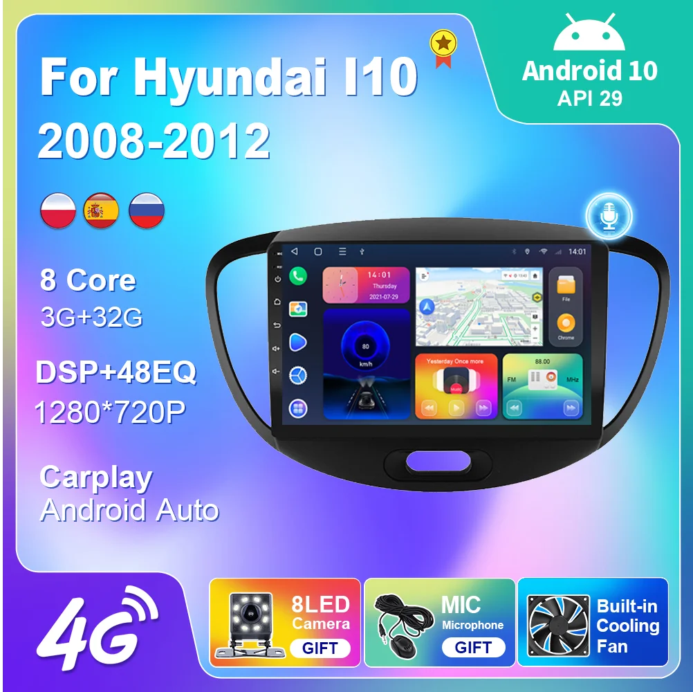 

Car Radio For Hyundai I10 2008 2009 2010 2011 2012 Stereo Carplay Audio Navigation GPS Automotive Autoradio Android 10 Auto