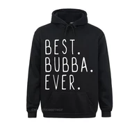 funny cool best bubba ever oversized hoodie funny hoodies prevalent long sleeve men sweatshirts printed summer fall clothes