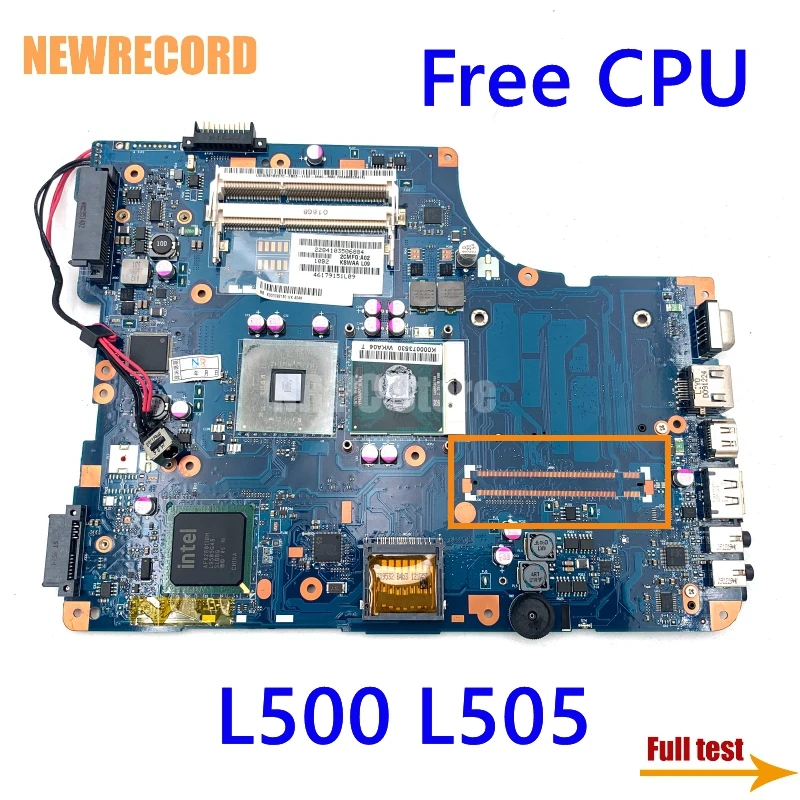 NEWRECORD KSWAA LA-4982P K000092130 For TOSHIBA Satellite L500 L505 Laptop Motherboard DDR3 GL40 Free CPU Main Board Full Test