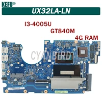 kefu ux32la ln is suitable for asus ux32ln ux32l ux32la laptop motherboard with 4gb ram i3 4005u4010u gt840m 100 test ok