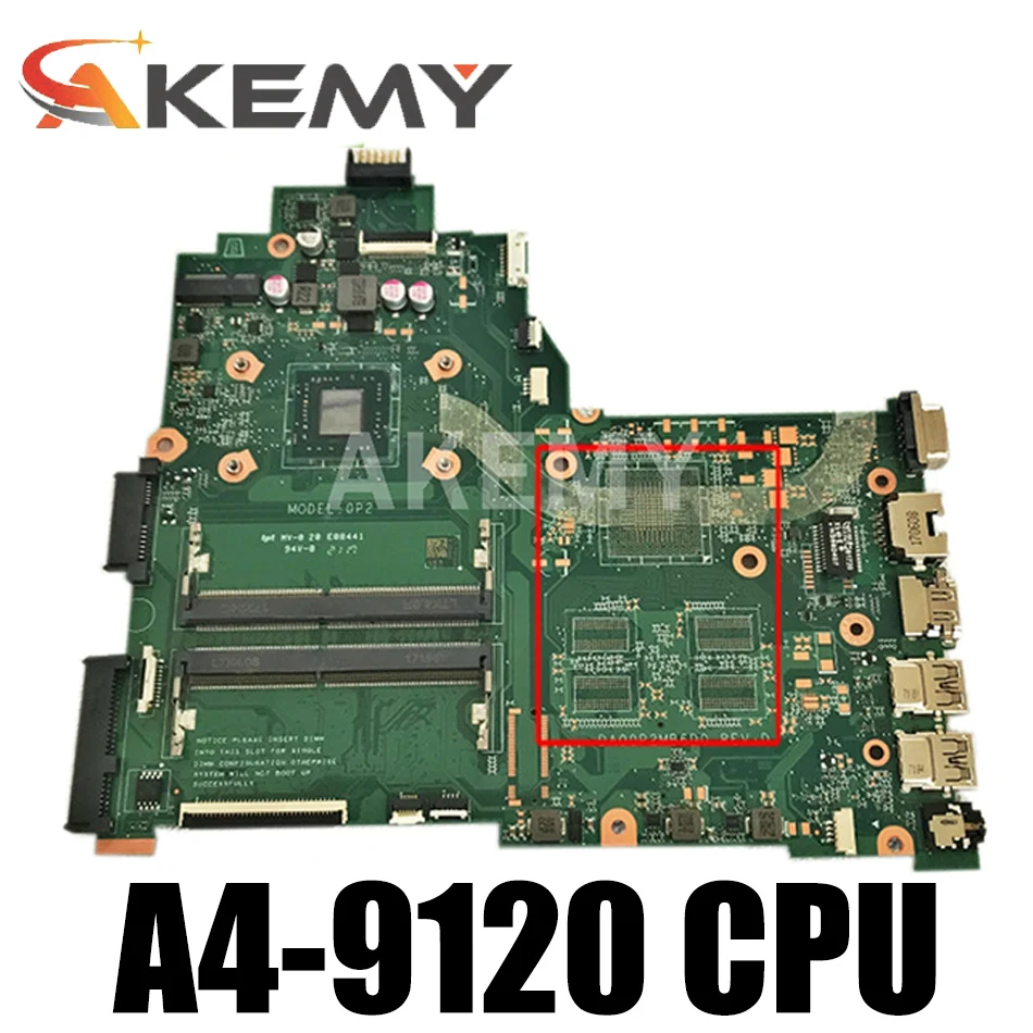 

Материнская плата для ноутбука HP 14-BW 245 G6 DA00P2MB6D0 925545-601 925545-001 с процессором A4-9120