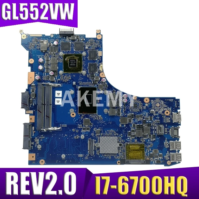 

GL552VW REV.2.0 Laptop motherboard I7-6700HQ GTX950M/4GB for ASUS ROG GL552VW GL552VX GL552V GL552VW motherboard test ok