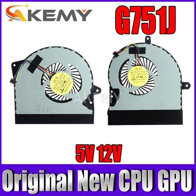 

Original New CPU GPU Cooler Fan Heatsink For ASUS ROG G751 G751J G751JM G751JL G751JT G751JY Radiator 5V 12V FAN