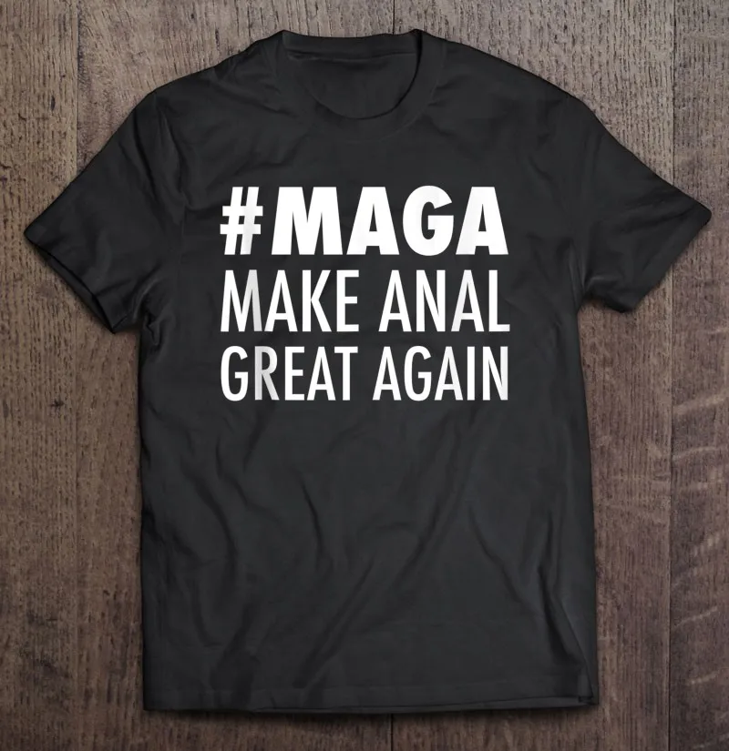 Сделайте анальный Great Again для сексуальных развлечений игрушки футболка аниме