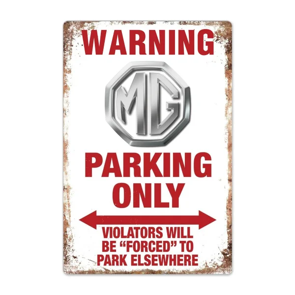 

Warning MG Parking Only Vintage Garage Tin Sign Auto Car Motorcycle sign
