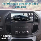 Автомобильный мультимедийный плеер на Android 11, 8 ГБ + 128 Гб, GPS для Mercedes Benz W447 Vito 3 119d 2014-2020, 10,25 каналов, навигация, стерео CarPlay