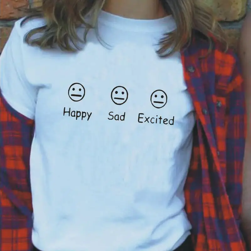 

Hipster Casual Tee Shirt Femme Summer Short Sleeve T Shirt Women Tops Funny Happy Sad Excited Print Women Tshirt Camiseta Mujer