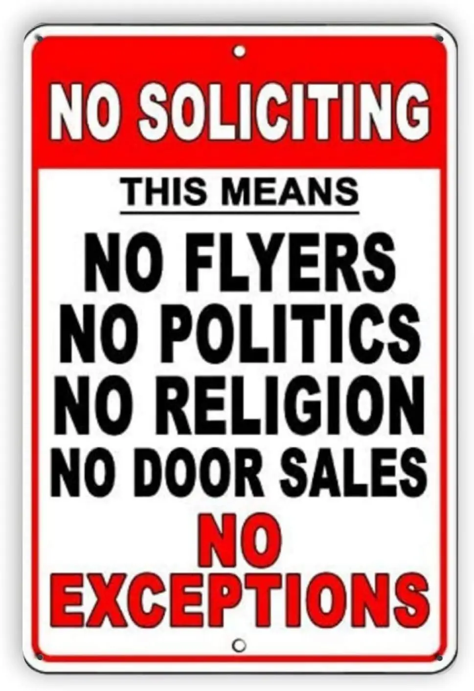 

Interesting Warning Decorative Metal Tin Sign No Soliciting This Means Home Decoration Warning Metal Plate 8x12 or 12x16 Inches