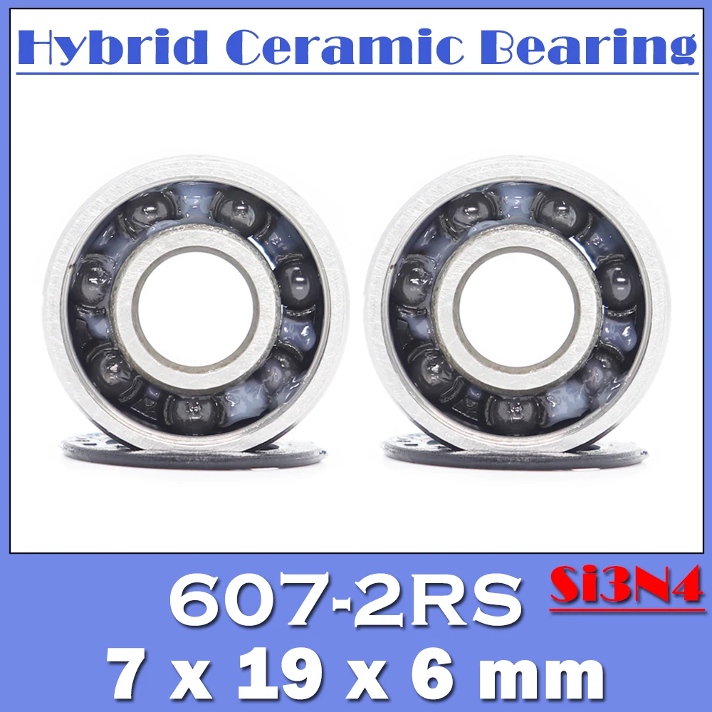 607 Hybrid Ceramic Bearing 7*19*6 mm ( 2 PC ) Industry Motor Spindle 607HC Hybrids Si3N4 Ball Bearings