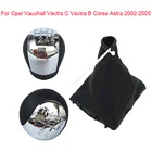 5  6 Speed ручка переключения рулевого механизма автомобиля переключатель передач, чехол для чехла для Opel Vauxhall Vectra C Vectra B Corsa Astra 2002-2005