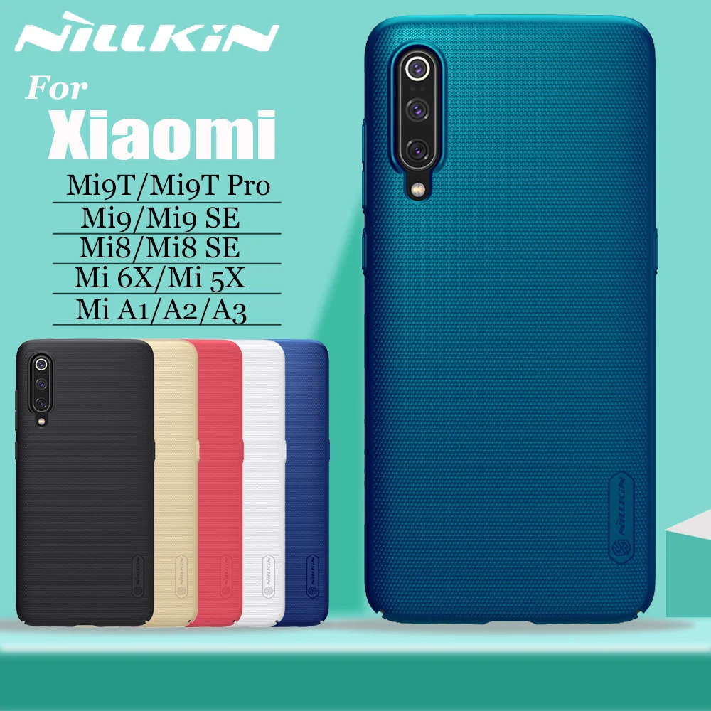 Чехол NILLKIN для Xiaomi mi 9 8 SE 9T Pro, матовый защитный чехол для Xiaomi mi 9 mi 8 mi 9T mi 6 6X 5X A3 A2 A1 Shell