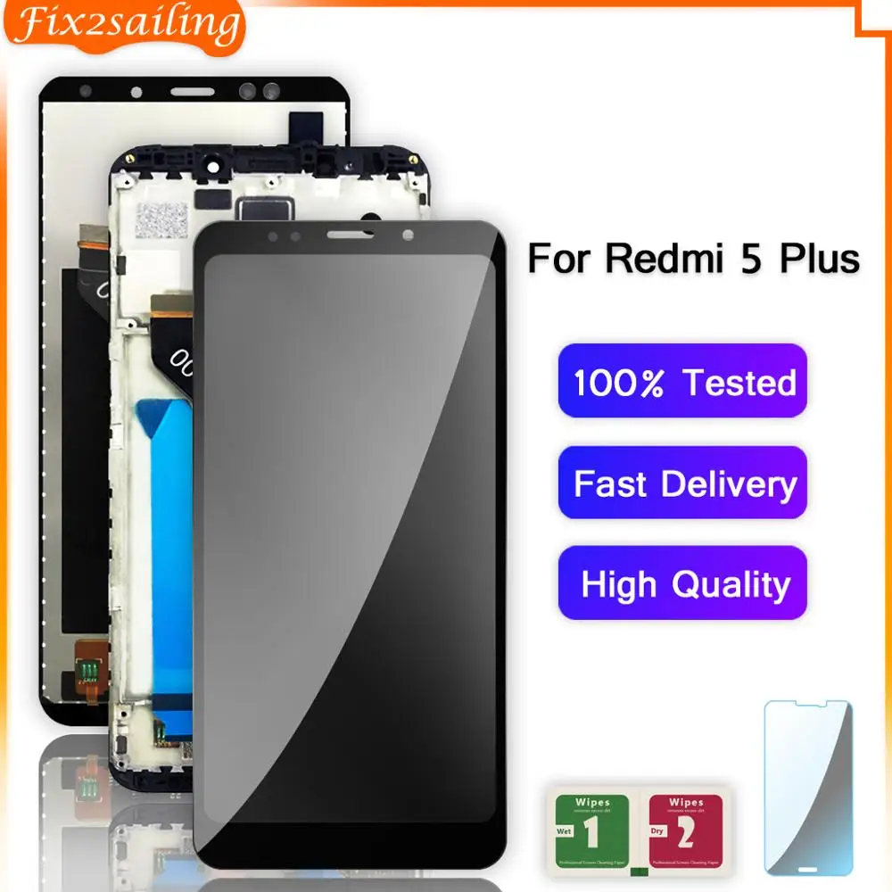 100% протестированный рабочий ЖК дисплей для Xiaomi Redmi 5 Plus сенсорный экран с