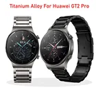Ремешок из титанового сплава для Huawei Watch GT 2 Pro, сменный модный браслет для наручных часов GT2 Pro