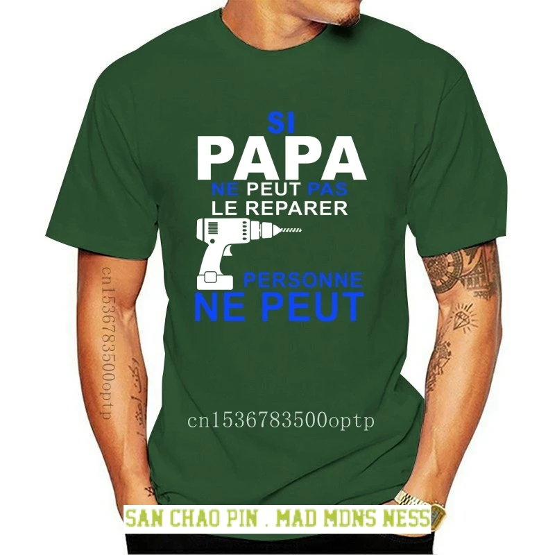 

T-Shirt Si Papa Ne Peut Pas Le Reparer - Humour Cadeau Father Bricoleur Cadeau 2020 New Men T-Shirt Summer Style Casual Tee