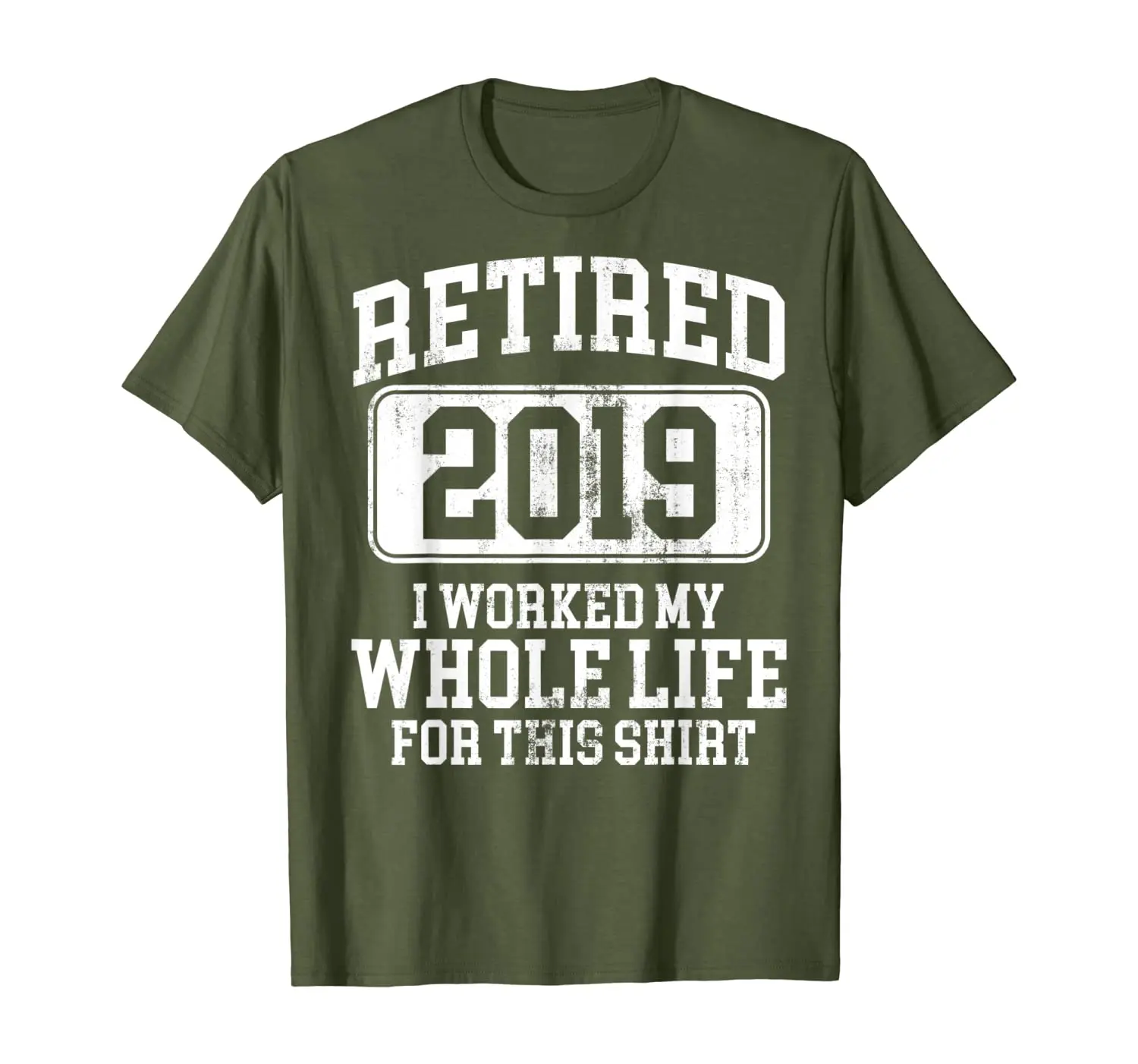 

Retired 2019 Shirt Retirement Humor Gift