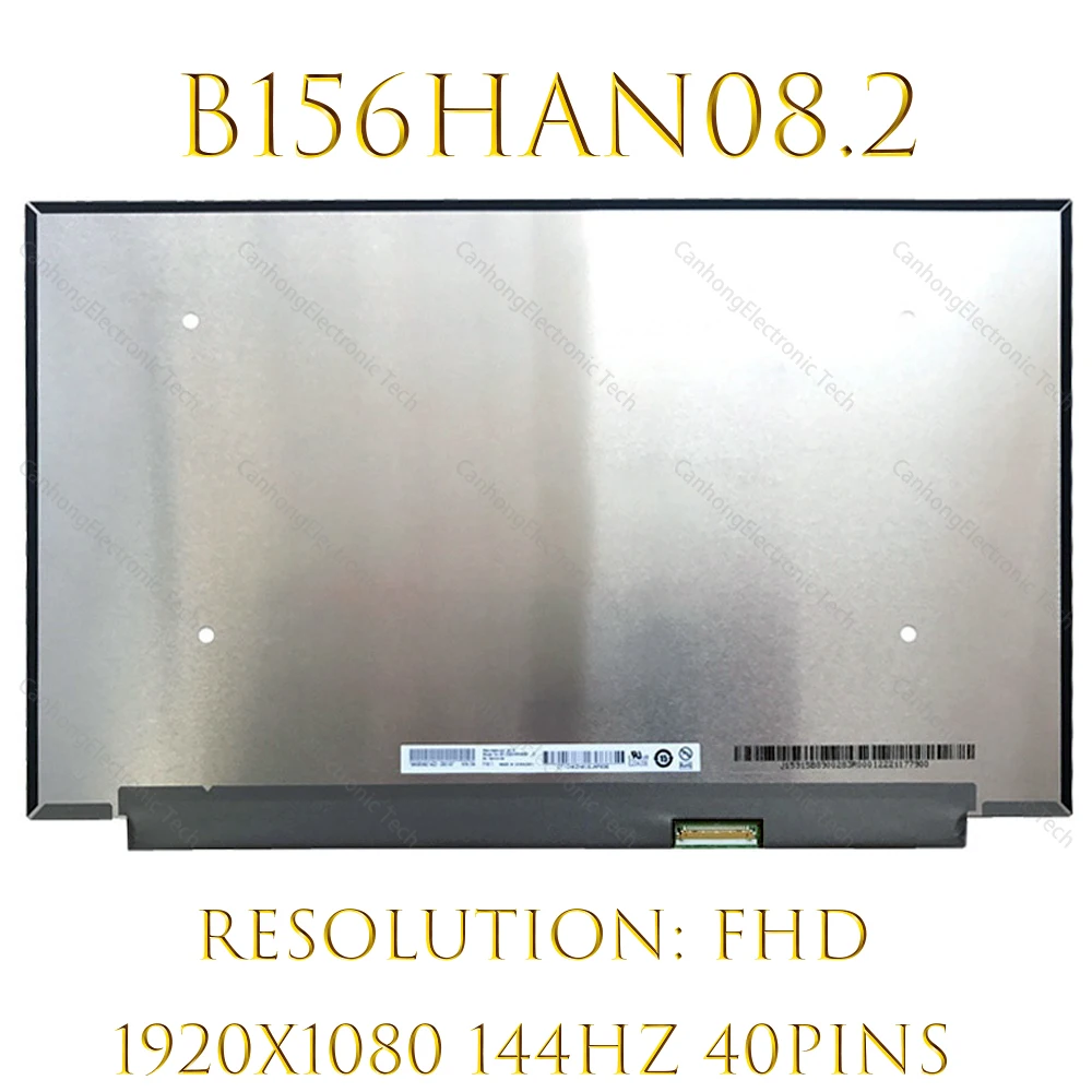  B156HAN08.2  15, 6- , -, 40 , 15, 6  eDP IPS 144 NTSC FHD 72% 1080,     