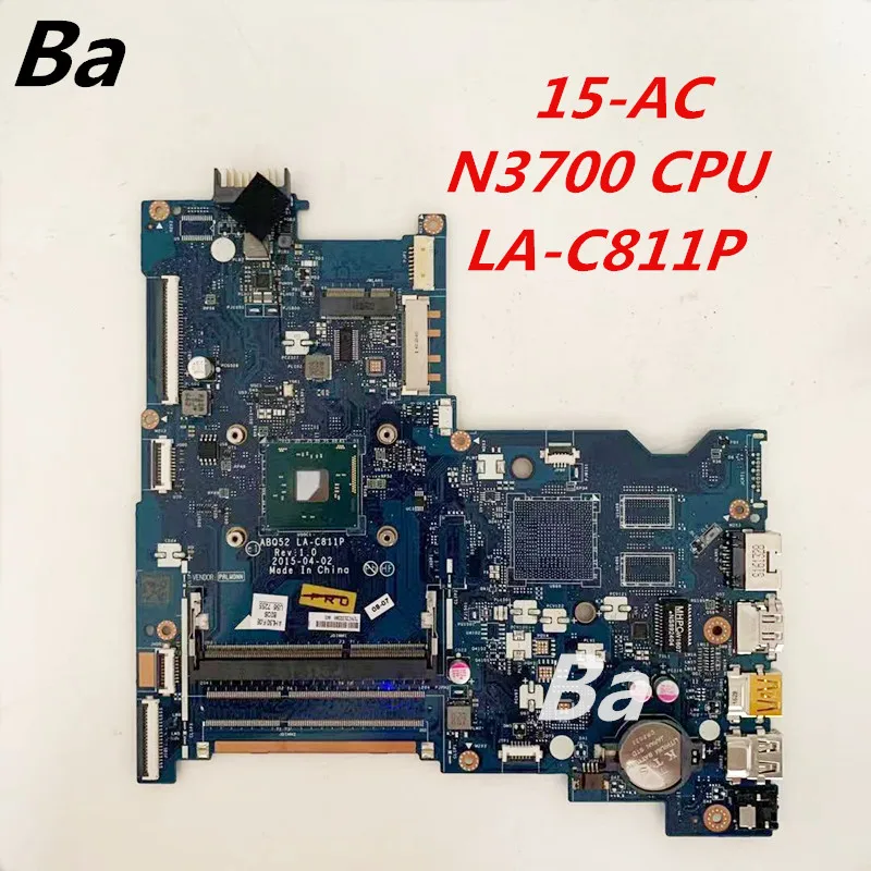

Материнская плата для ноутбука HP 15-AC, встроенная графическая карта N3700, центральный процессор, полный тест