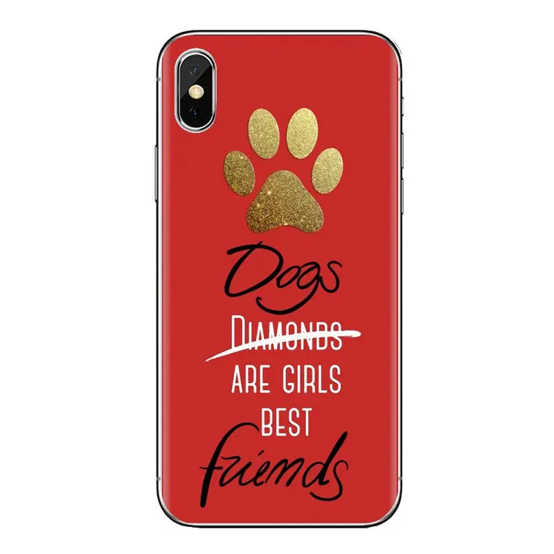 Soft Silicone Case Dogs are girls best friends Dog paw For Samsung Galaxy J1 J2 J3 J4 J5 J6 J7 J8 Plus 2018 Prime 2015 2016 2017 |