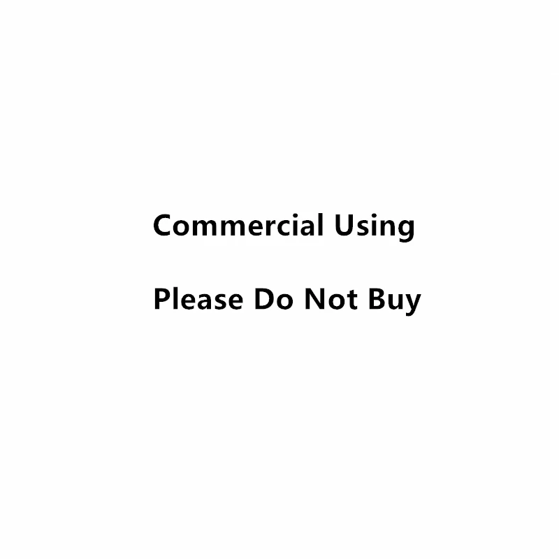 

Commercial Using Please Do Not Buy