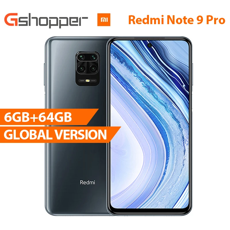 Глобальная версия смартфона Xiaomi Redmi Note 9 Pro 6 ГБ ОЗУ 64 Гб ПЗУ Восьмиядерный