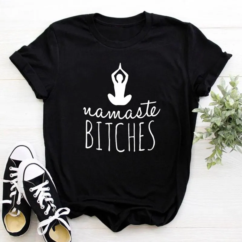 Женская футболка Namaste bitches Повседневная забавная подарок для леди Yong Girl топ с