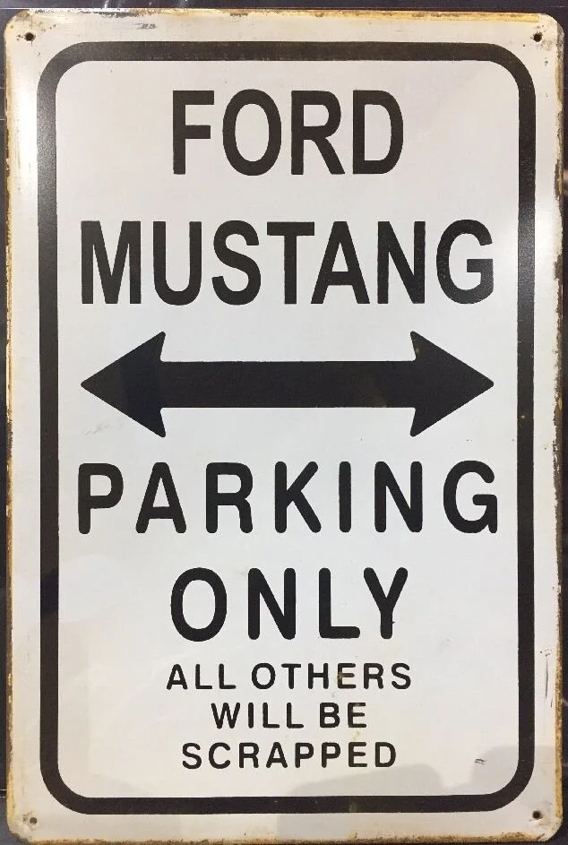 

Ford Mustang Parking Only Retro Metal Sign Garage Pub Studio Home Workshop