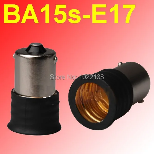 

10pcs BA15s to E17 adapter socket converter 1157 chandelier pendant bulb base lamp holder BA15s-E17 halogen lamp base Converter