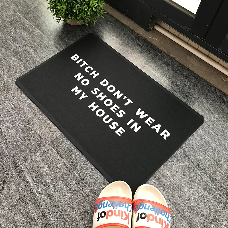 Коврики в прихожую черные смешной коврик B * TCH не носить обувь моем доме коврики