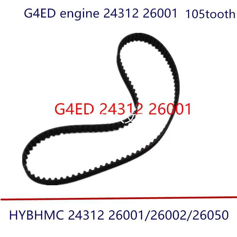 For hyundai for KIA 1.6 G4ED VVT engine Timing belt 2431226001 2431226050 105 tooth | Автомобили и мотоциклы