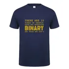 Летний стиль, есть 10 видов людей, которые понимают двоичные футболки, мужские забавные программирующие футболка с компьютером OT-982