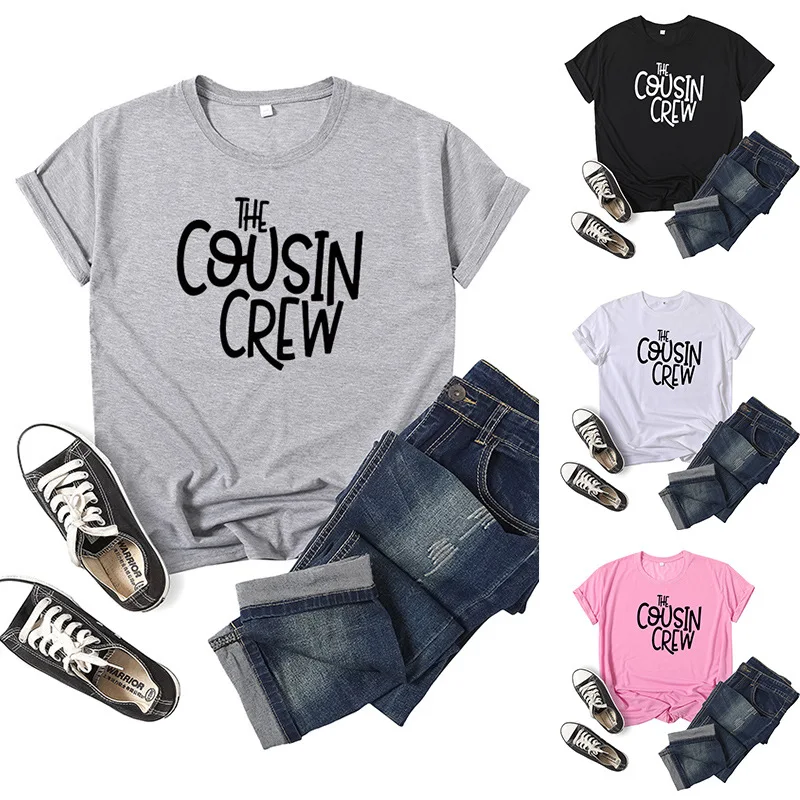 

Cousin Crew Letter Print Women T Shirt Short Sleeve O Neck Loose Women Tshirt Ladies Tee Shirt Tops Clothes Camisetas Mujer
