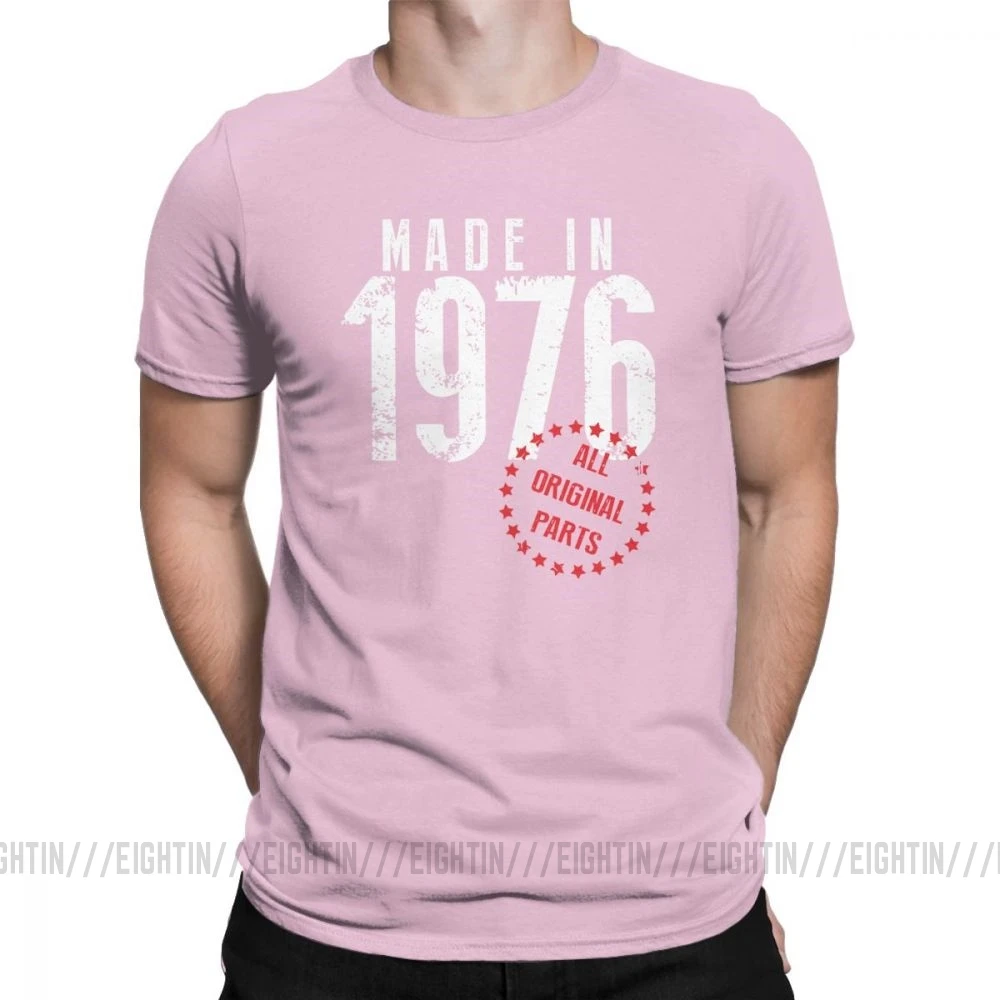 Сделано в 1976, все оригинальные детали, новинка, футболка для дня рождения, мужская одежда с коротким рукавом, обычные футболки, хлопковая Футболка с круглым вырезом - Цвет: Розовый