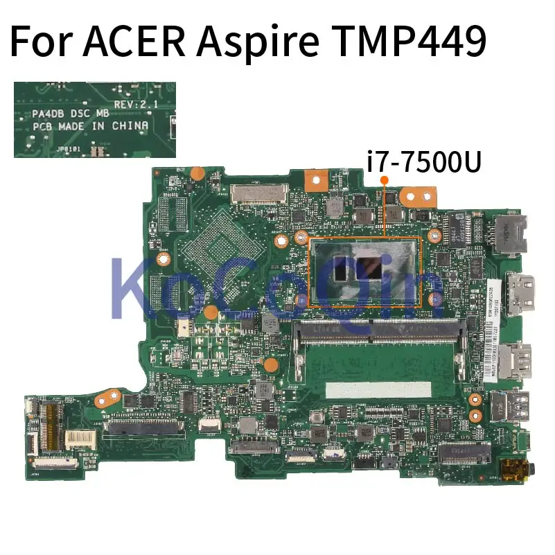 

For ACER TravelMate TMP449 P449 P449-M P459 P459-M P449-MG I7-7500U 8GB Laptop Motherboard PA4DB SR2ZV DDR4 Notebook Mainboard