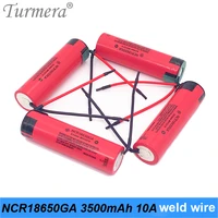 turmera 18650 3500mah battery ncr1865ga welding wire for 12v 14 4v 18v 21v 25v screwdriver drill or 36v 48v e bike batteries use