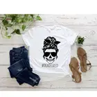 Череп Мама Жизнь футболка Tired Мама Жизнь женщины 100% хлопок Harajuku Забавный Графический Женская одежда с круглым вырезом футболки уличная y2k