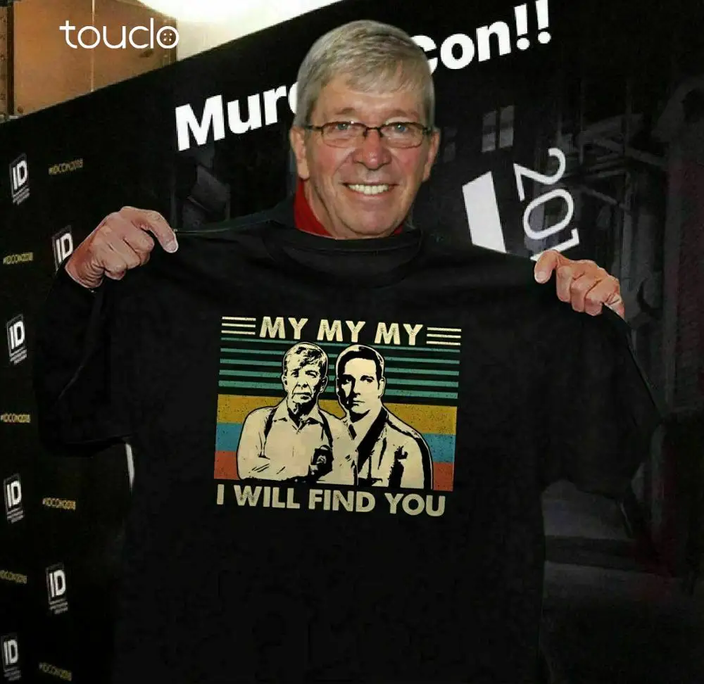 

Joe Kenda And Carl Marino My My My I Will Find You Vintage Shirt unisex