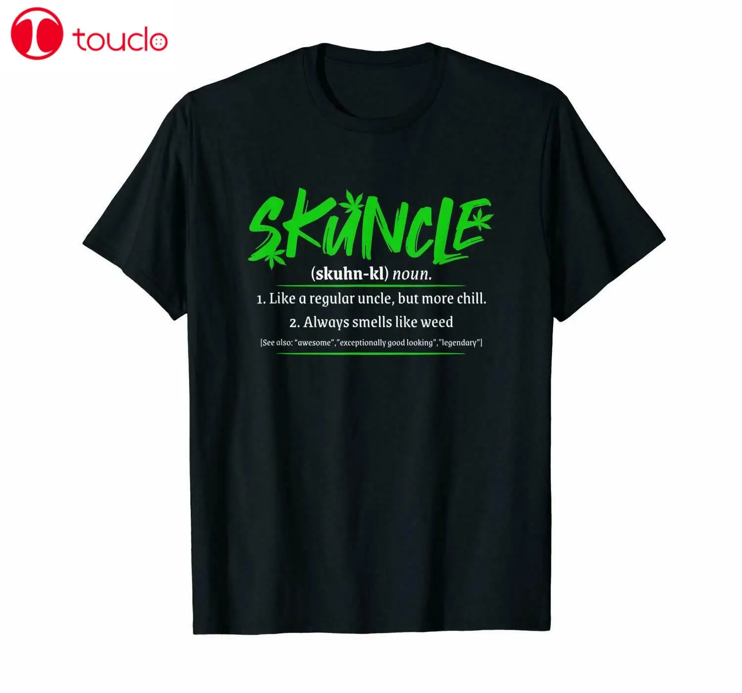 

Skuncle Definiton Smells Like Weed Uncle Get High Time Funny Black T-Shirt S-6Xl Unisex Women Men Tee Shirt
