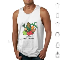 eat your fruits and veggies tank tops vest sleeveless fruit veg veggie vegan farmer farmers market shop