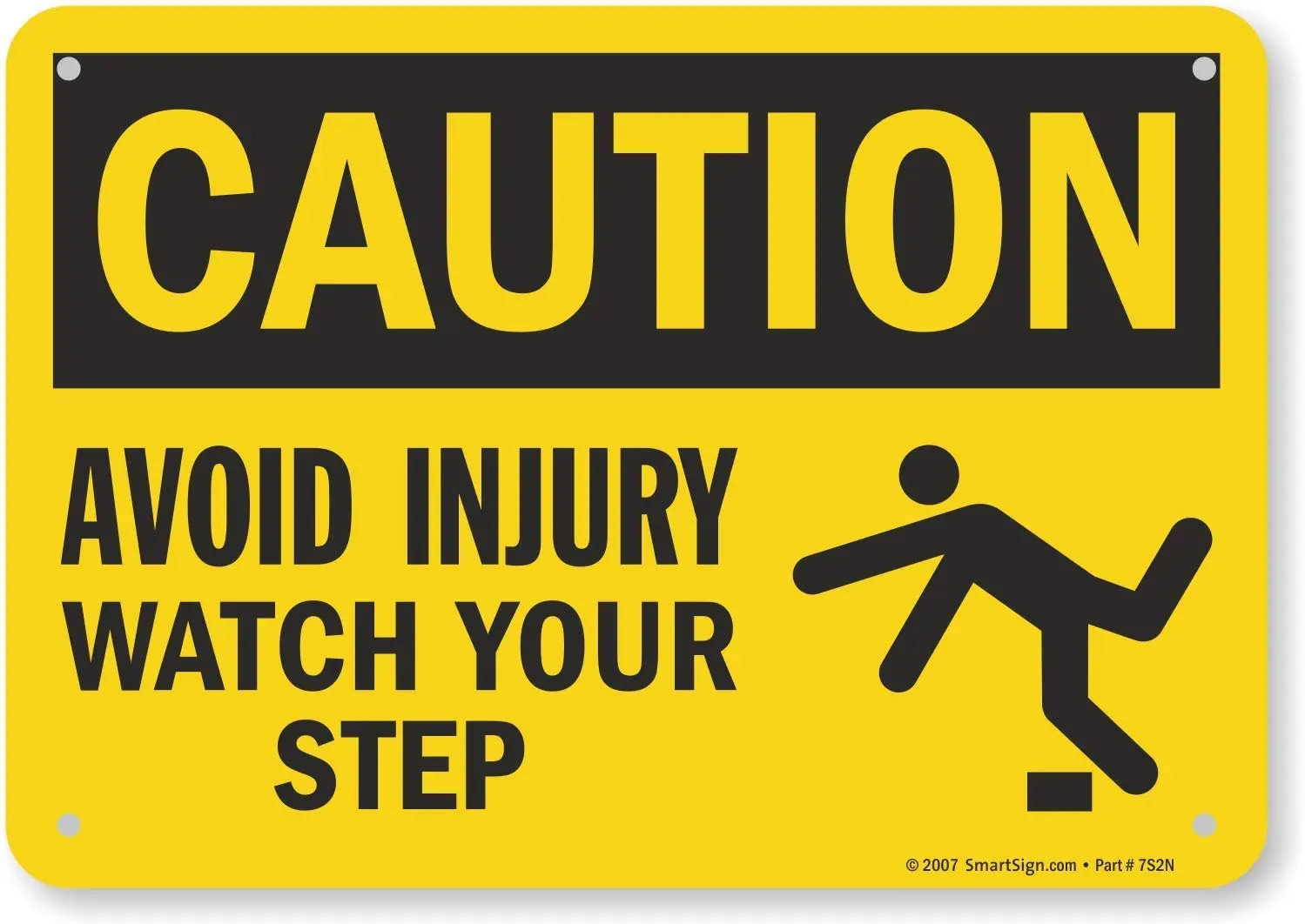 

SmartSign "Caution Avoid Injury, Watch Your Step" Sign | 7" x8" Aluminum