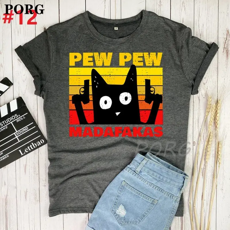 

Women's Black Cat Pew Pew Madafakas T-Shirt Girl Funny Cat Cute With Gun Meme Retro Humor Tops Tee Female Clothes,Drop Ship