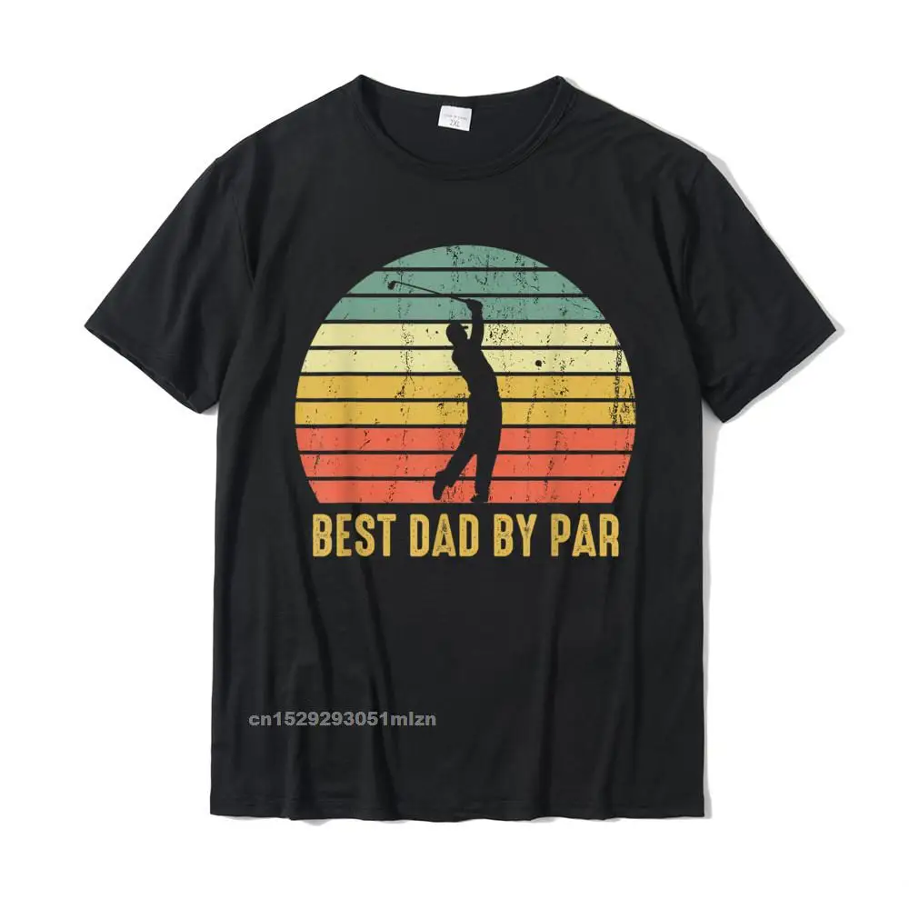 

Mens Best Dad By Par Funny Golf Gift For Men Fathers Day Golfer T-Shirt Cotton Tops Shirt Harajuku Faddish Crazy Top T-Shirts