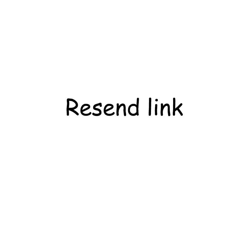 

resend link