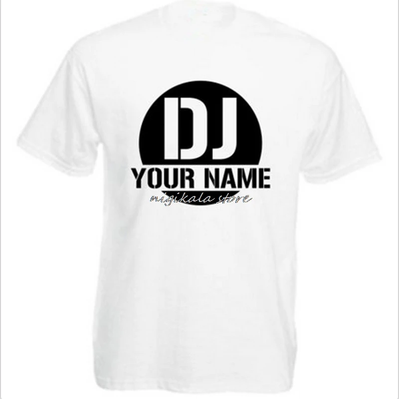 На заказ Футболка DJ ваше имя логотип напечатаны Мужские Женские повседневные топы футболки Diy названия короткий рукав смешная рубашка размера плюс - Цвет: Белый