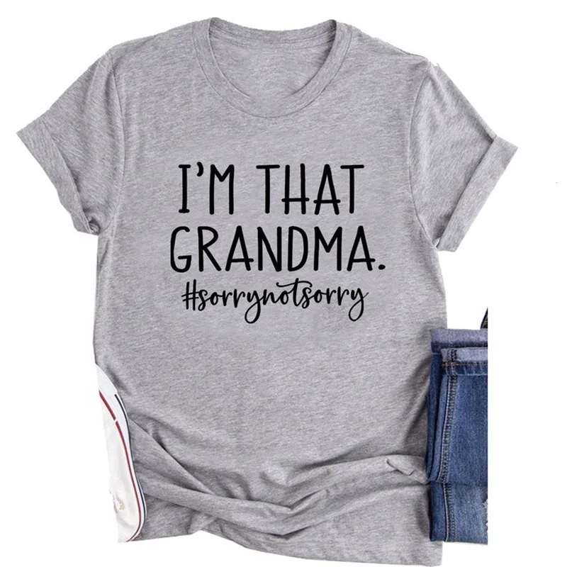 

I'm That Grandma Letter Print Tees Specials 100% Cotton Traveling Tshirt Gentlewoman Black Women Cute Birthday Fashion Tops
