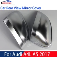xinscnuo car rear view mirror cover 1 pair for audi a4l a5 2017 mirror covers caps replacement