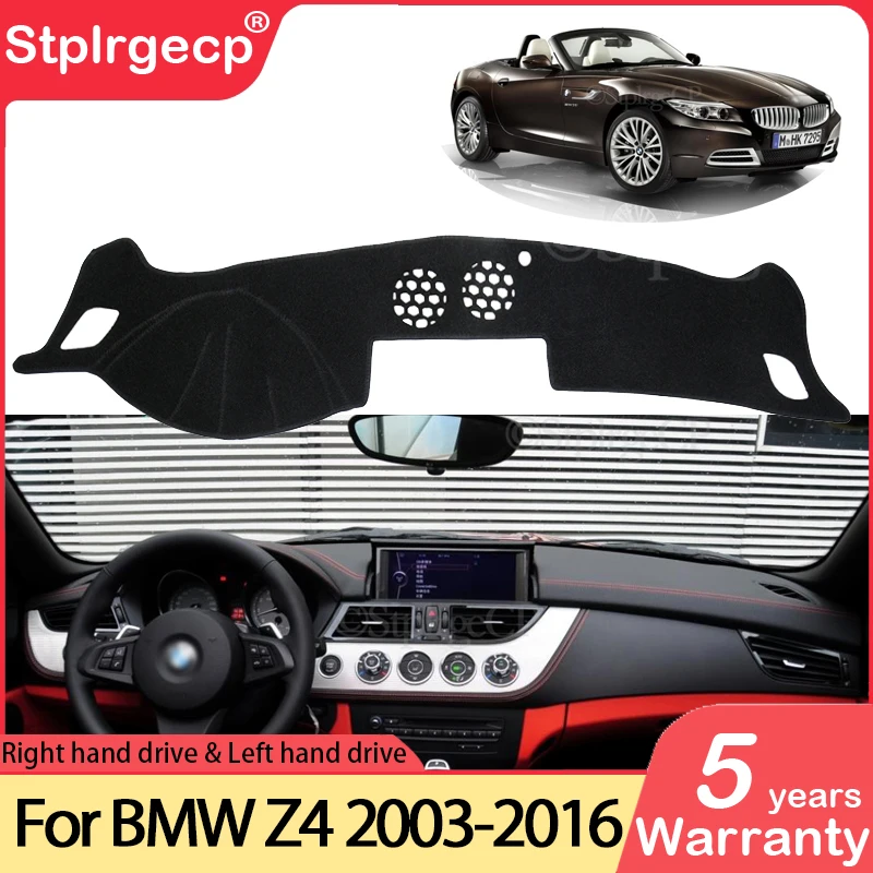 

for BMW Z4 E85 E89 2003~2016 Anti-Slip Mat Dashboard Cover Pad Sunshade Dashmat Carpet Protect Accessories 2006 2008 2009 2010