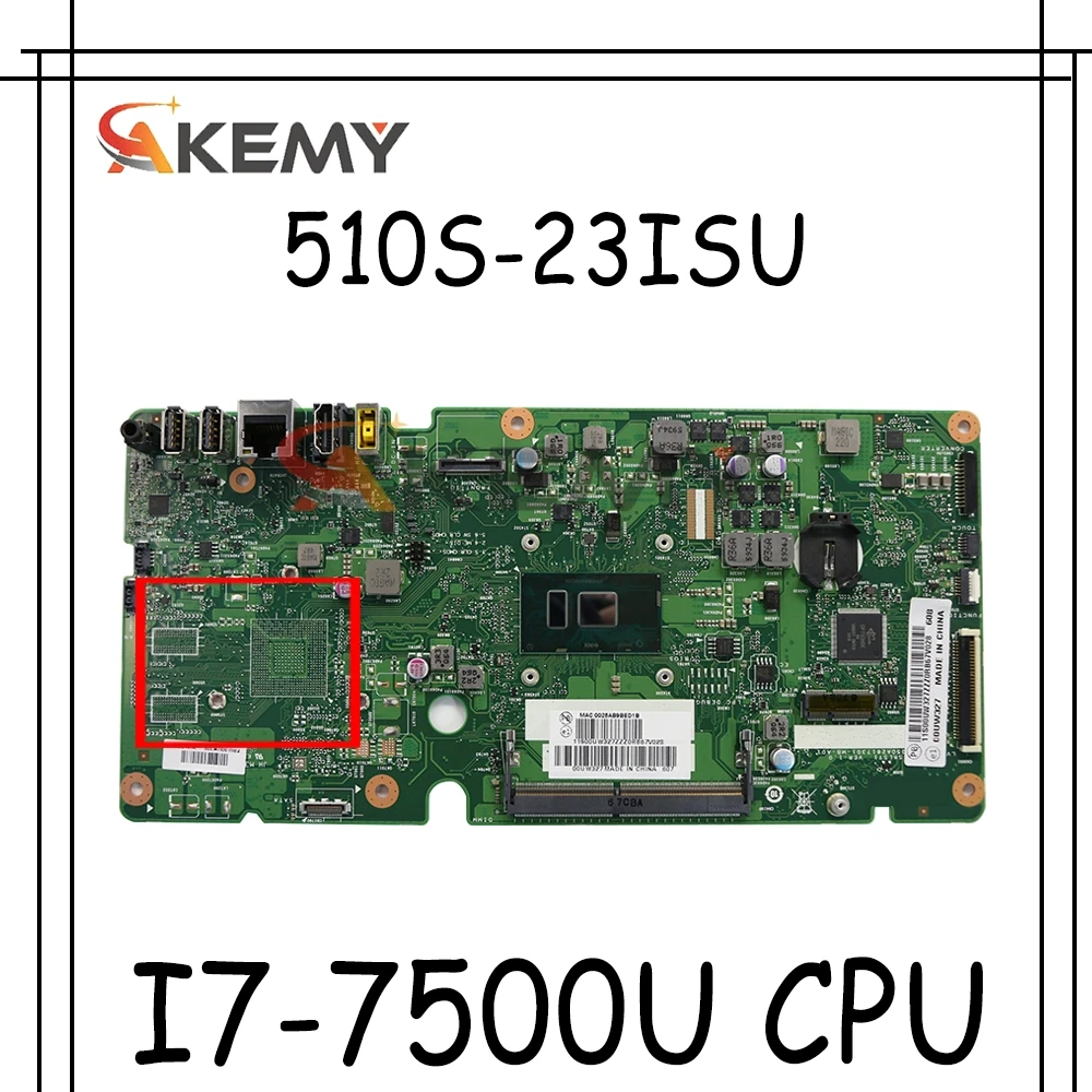 

Akemy материнская плата для ноутбука Lenovo 510S-23ISU 520S-23IKU материнская плата ISKLST1 VER: 1,0 100% тестирование полностью работу W/ i7-7500U UMA