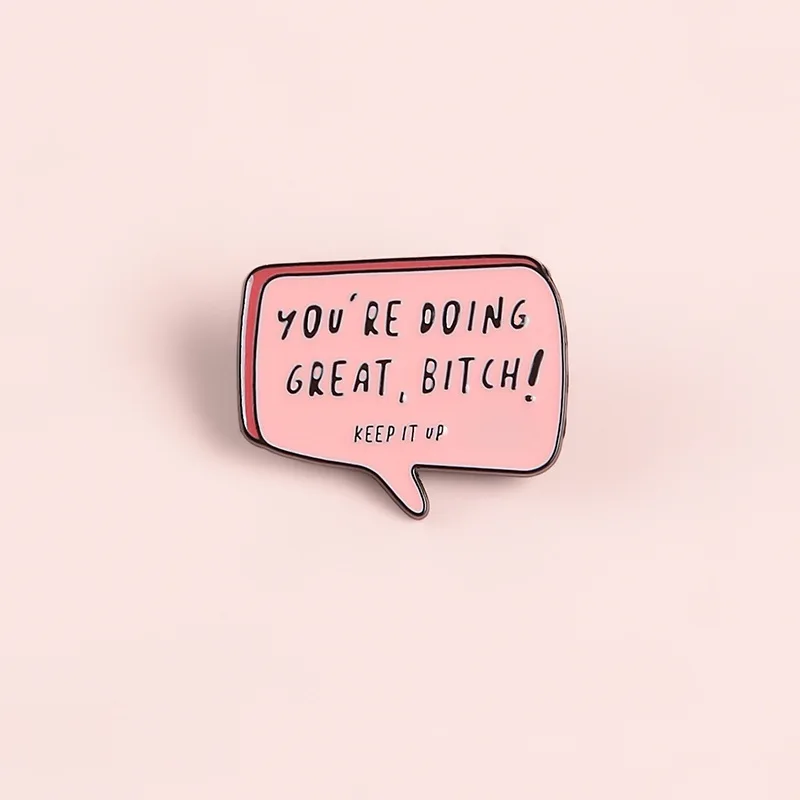 Розовая брошь в виде коробки с надписью you are doing great bitch|Броши| |