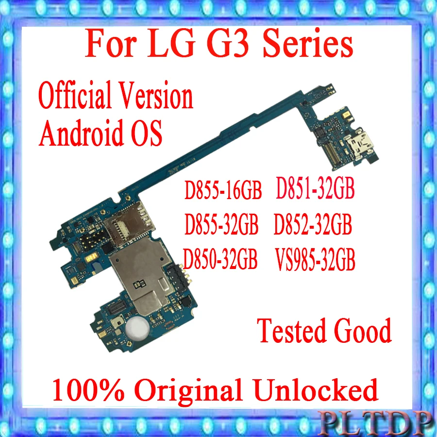 Для LG G3 D850 D852 D851 D855 VS985 разблокированная материнская плата 16 ГБ 32 с полными ЧИПАМИ